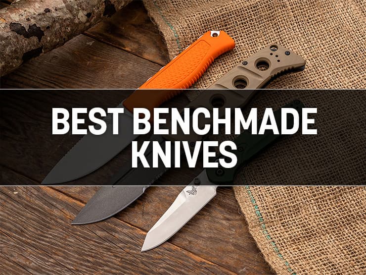 Best Benchmade Knives: Top Picks
