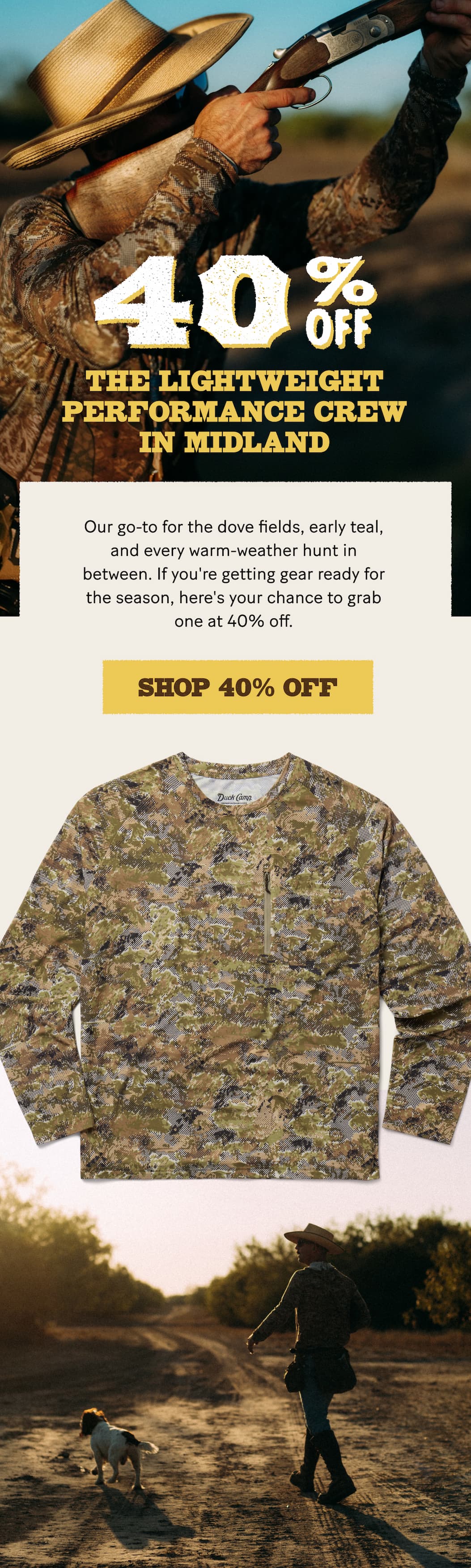The Lightweight Performance Crew in Midland | 40% Off  |  Our go-to for the dove fields, early teal, and every warm-weather hunt in between. If you're getting gear ready for the season, here's your chance to grab one at 40% off.  >>>  Shop 40% Off   