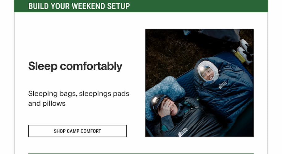 Camp comfort