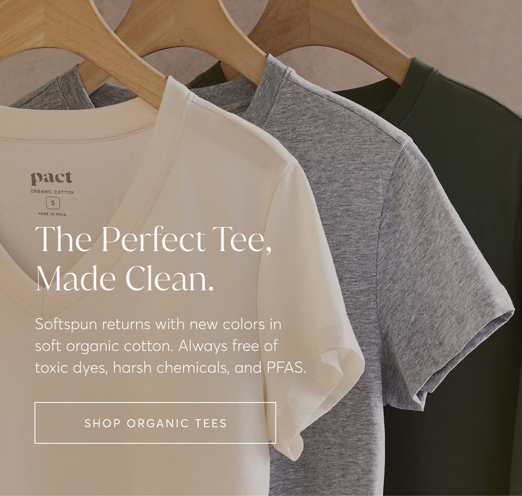 The Perfect Tee. Made Clean.