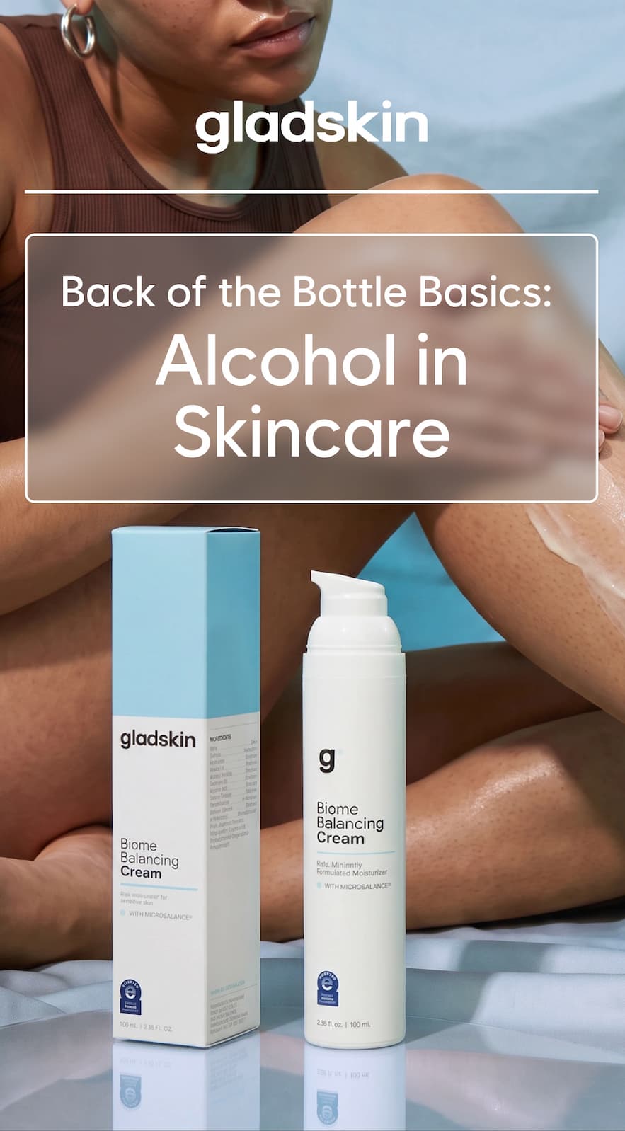 Back of the Bottle Basics: Alcohol in Skincare