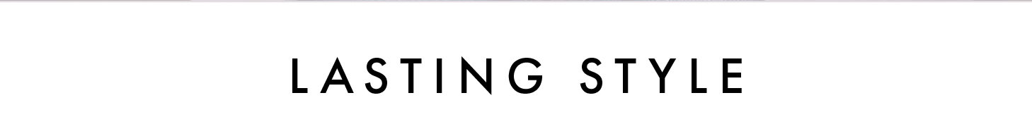 Lasting Style