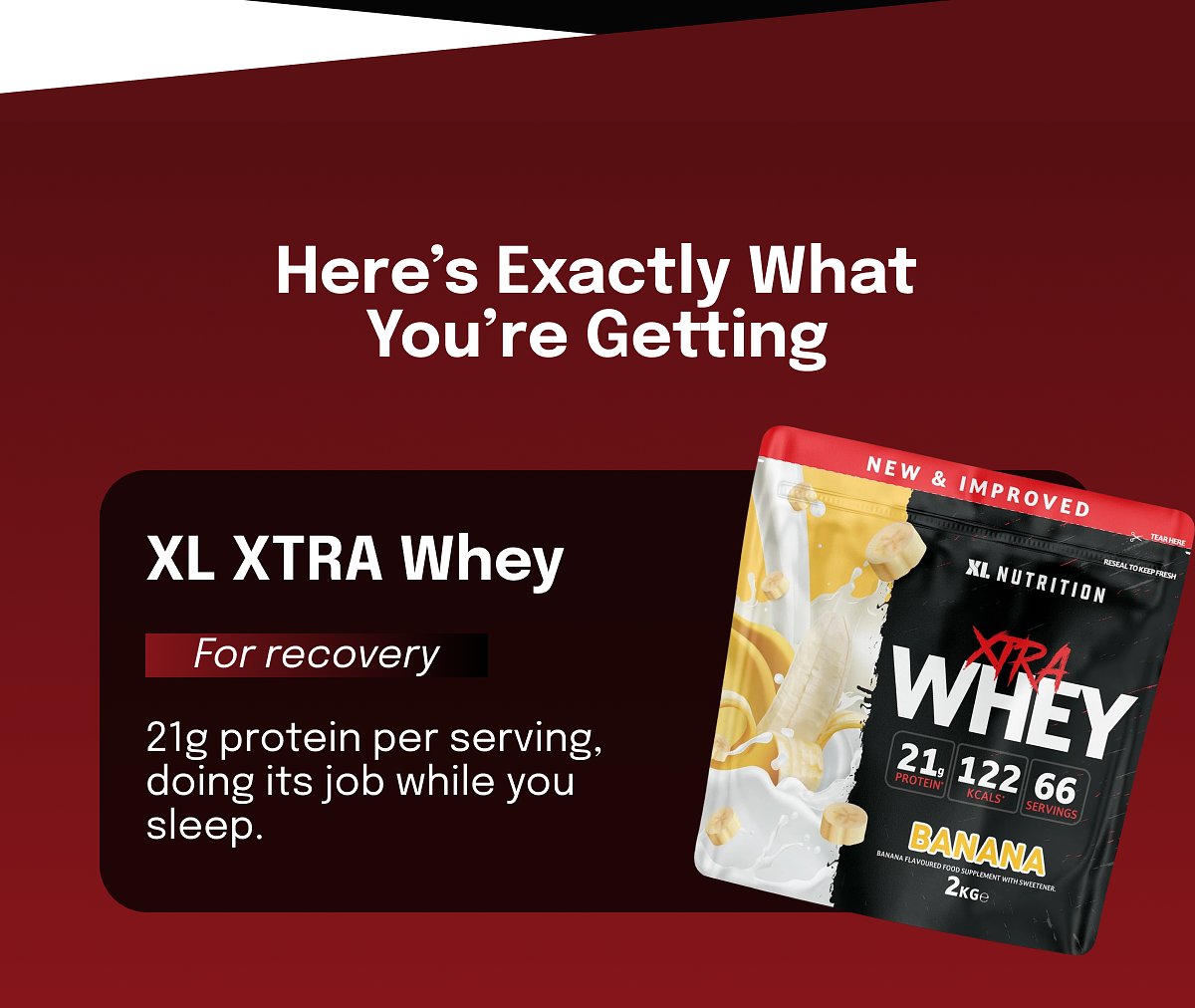 Here’s Exactly What You’re Getting xl xtra Whey For recovery 21g protein per serving, doing its job while you sleep.