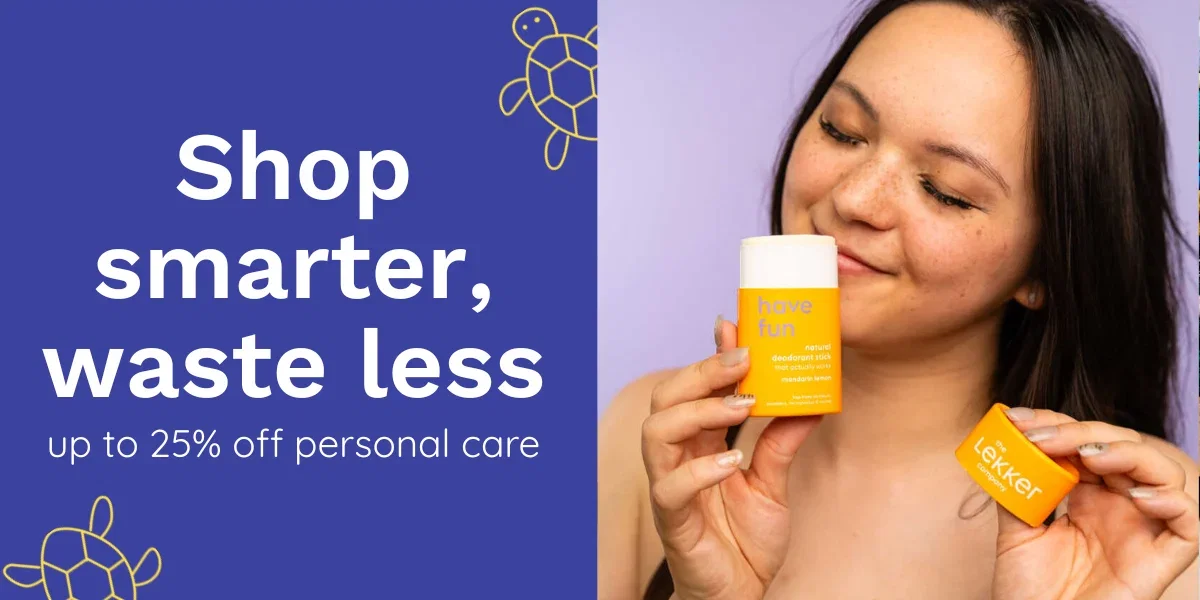 Shop smarter, waste less: up to 25% off