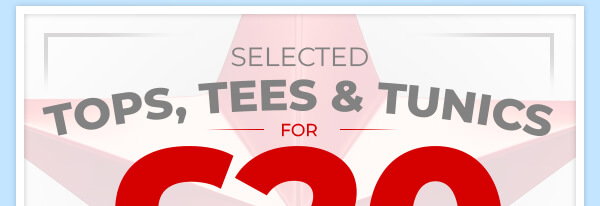 Selected Tops, Tees & Tunics