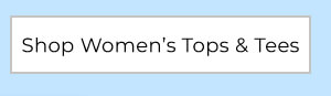 Shop Women's Tops & Tees