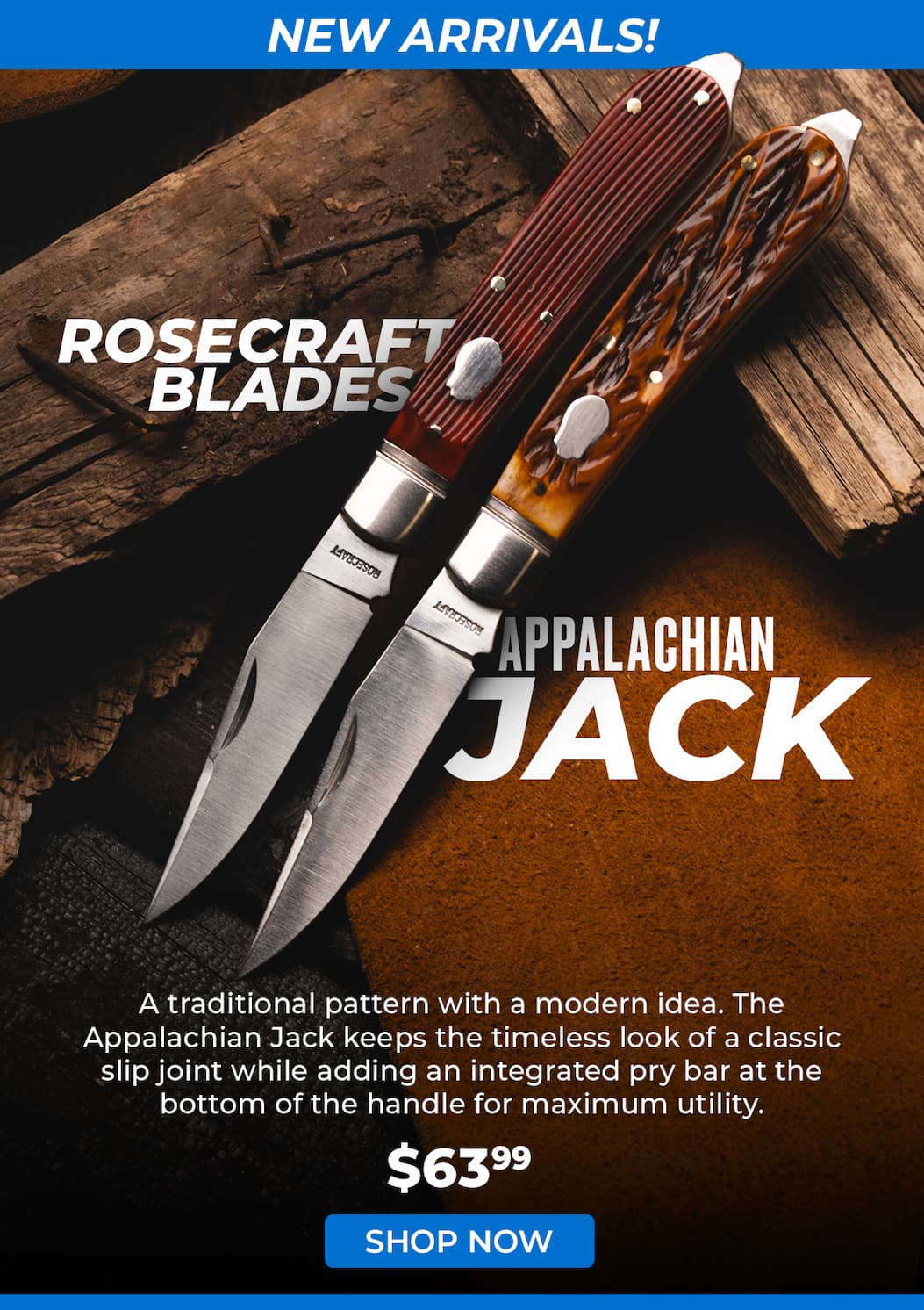RoseCraft Blades Appalachian Jack
