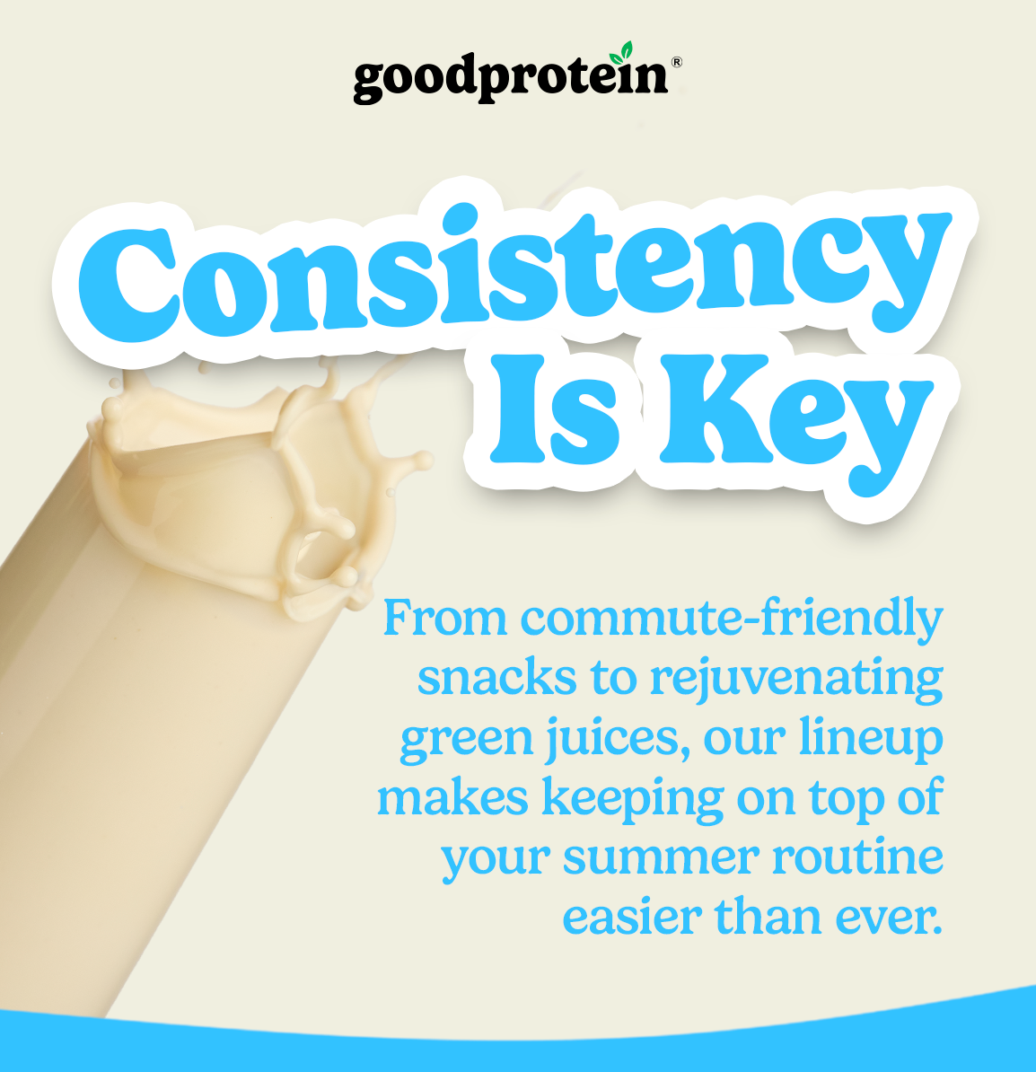 Consistency is key