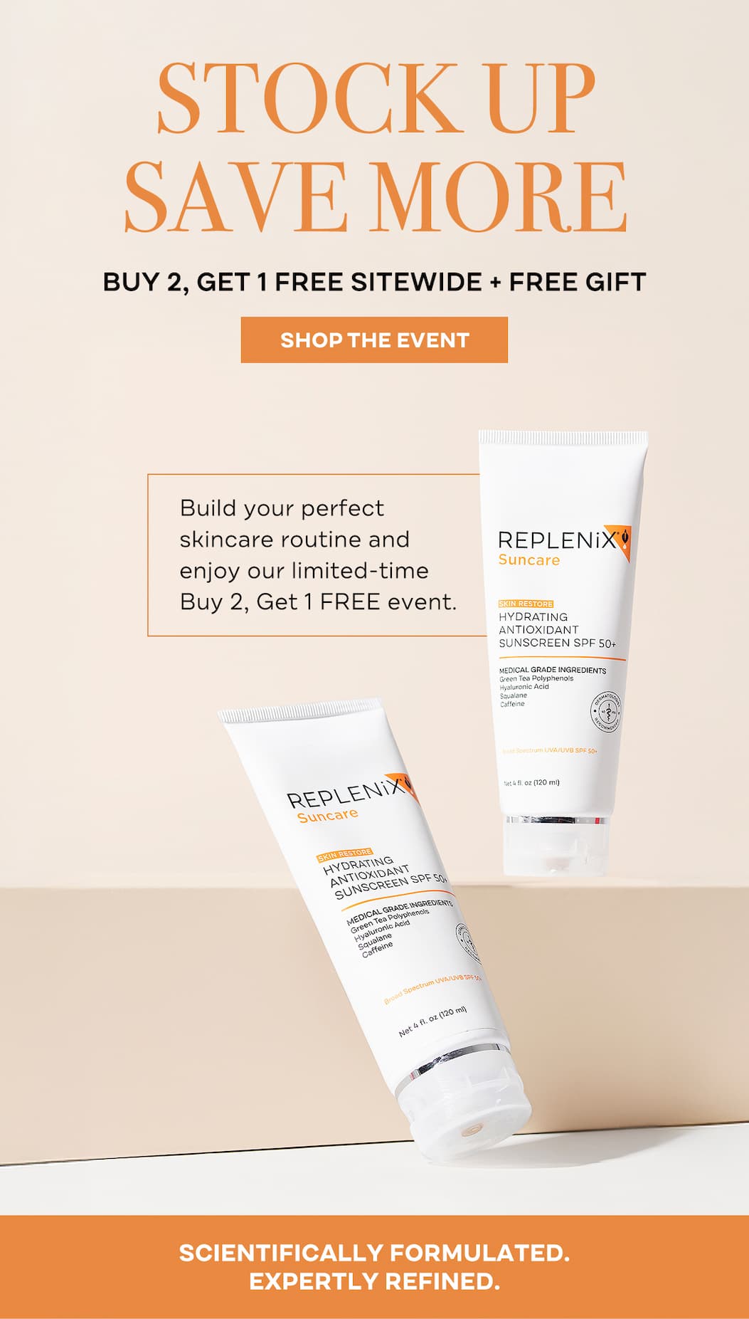 Replenix Stock Up & Save More Event featuring Buy 2, Get 1 FREE Sitewide plus a FREE Surprise Gift on $99+ purchase. Hydrating Antioxidant Sunscreen SPF 50+ featured.