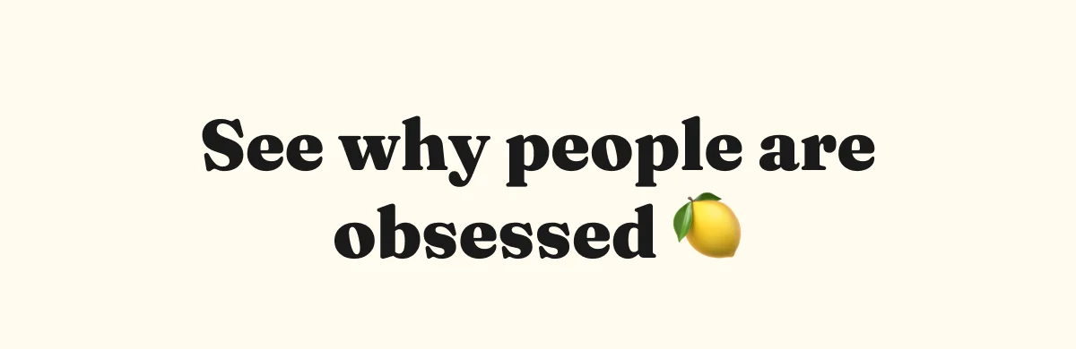 See why people are obsessed 🍋