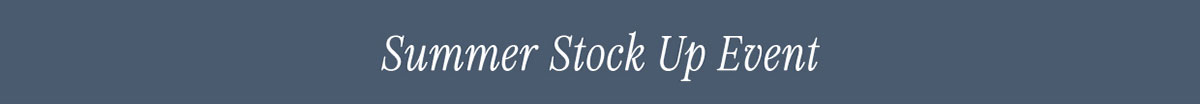 Summer Stock Up Event