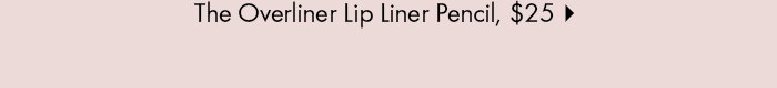 m.ph by Mary Phillips The Overline Lip Liner Pencil