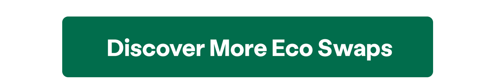 Discover More Eco Swaps
