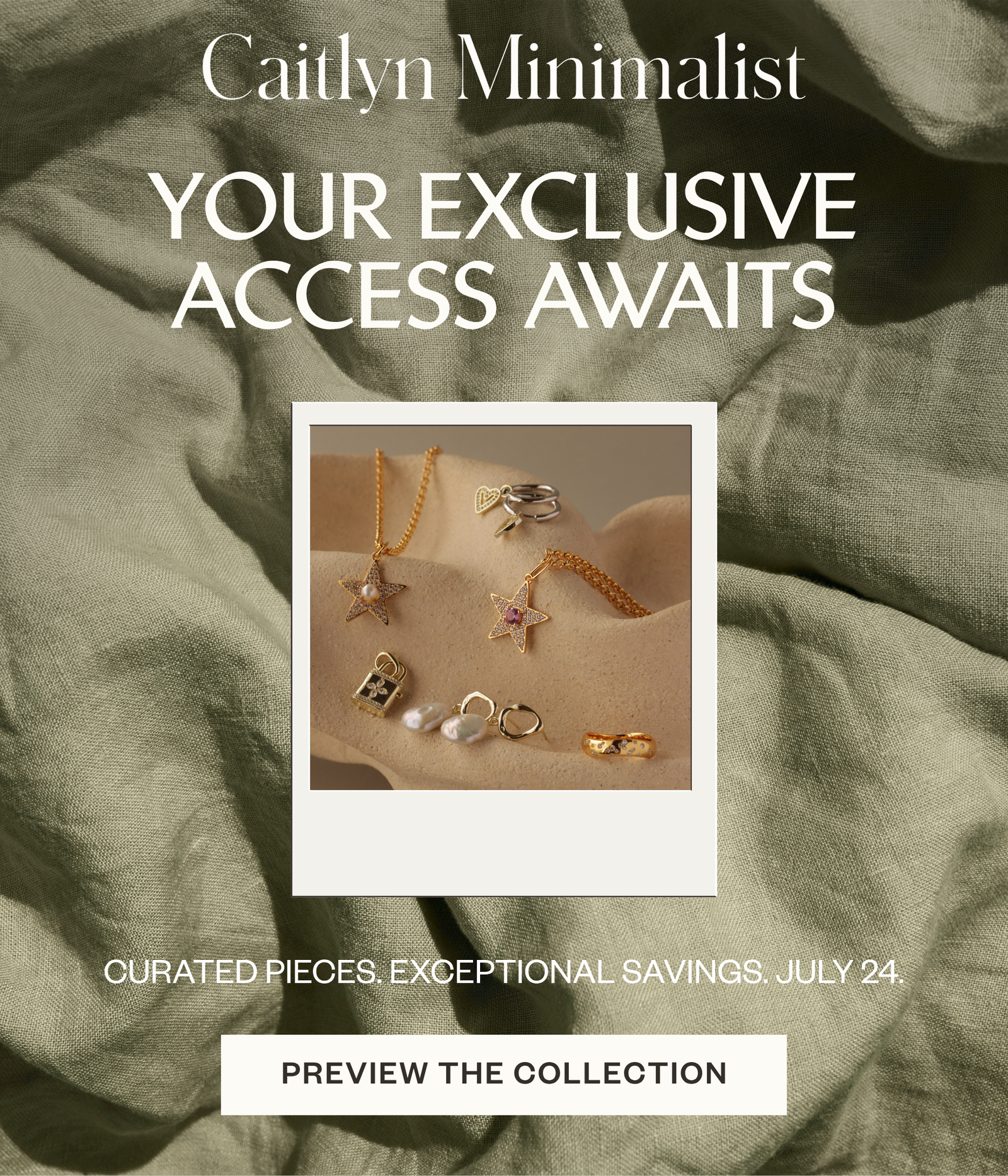 Exclusive access on July 24, featuring a polaroid-style jewelry display and a "preview the collection" button.