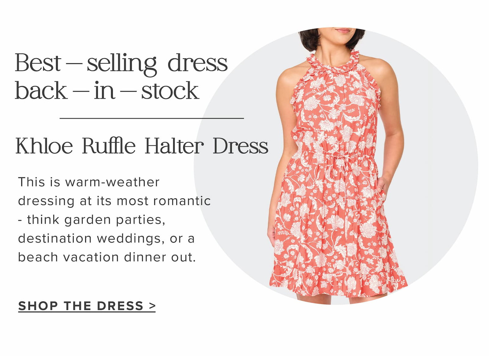Best-seller: Khloe Ruffle Halter Dress