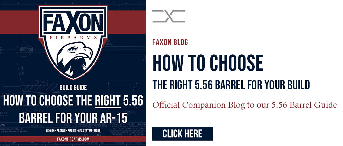BUILD GUIDE: How To Choose The Right 5.56 Barrel For Your AR-15