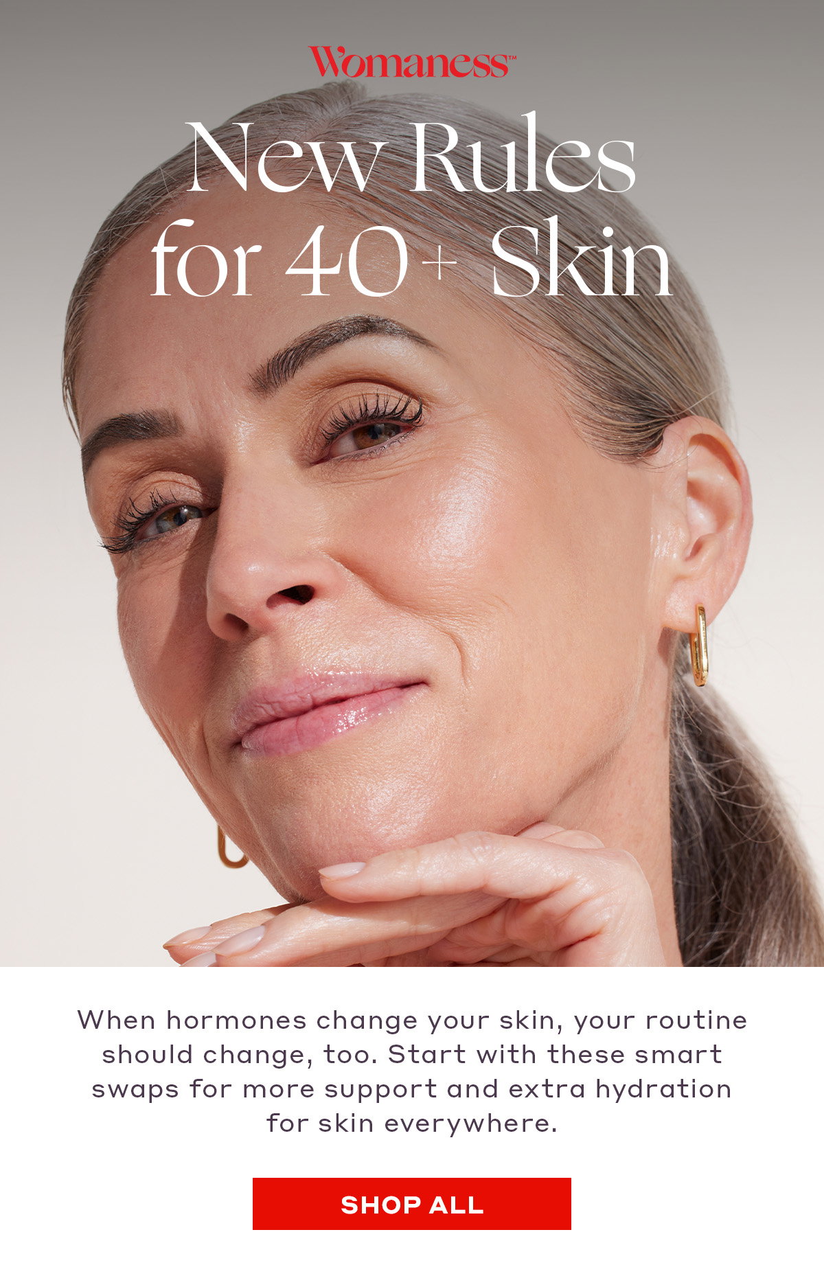 New Rules for 40+ Skin