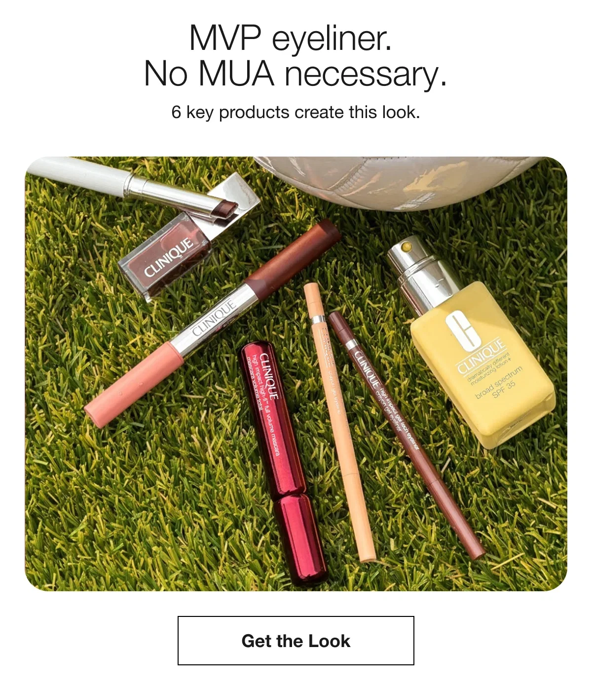 MVP eyeliner. No MUA necessary. | 6 key products create this look. | Get the Look