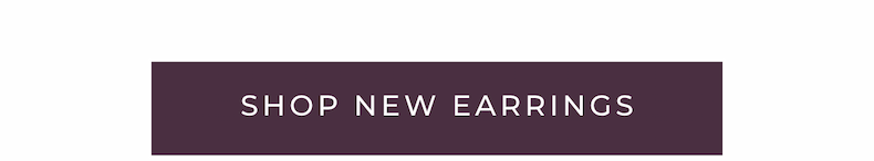 Shop New Earrings.