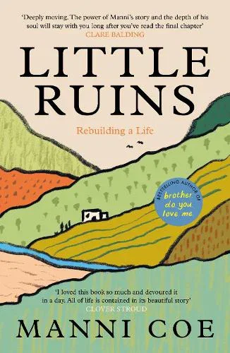 Little Ruins by Manni Coe