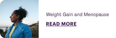 Weight Gain and Menopause