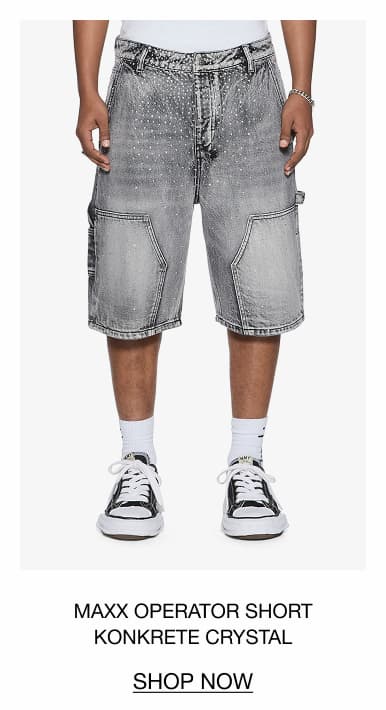 MAXX OPERATOR SHORT KONKRETE CRYSTAL