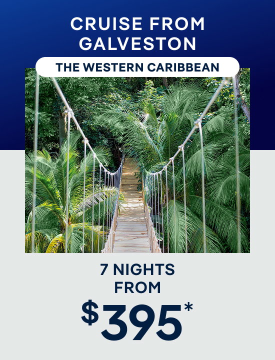 Cruise From Galveston – 7 Nights to The Western Caribbean – Click to View Cruises & 
