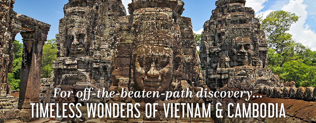 Timeless Wonders Of Vietnam & Cambodia