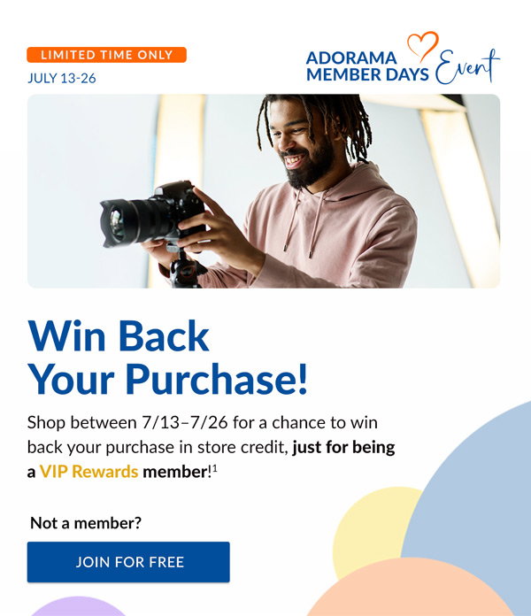 Adorama Members Day Event | July 13-26 | Not a member? Join for free