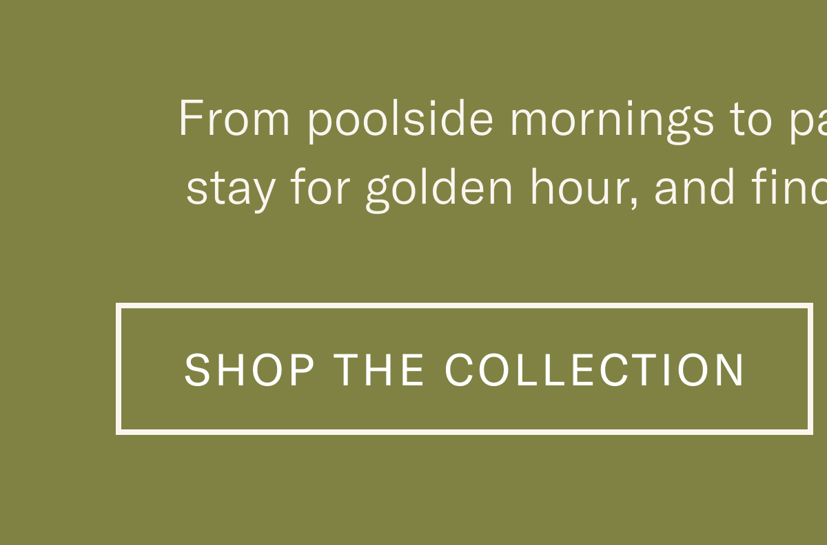 Shop the Collection