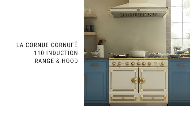 La Cornue CornuFé 110 Induction Range & Hood