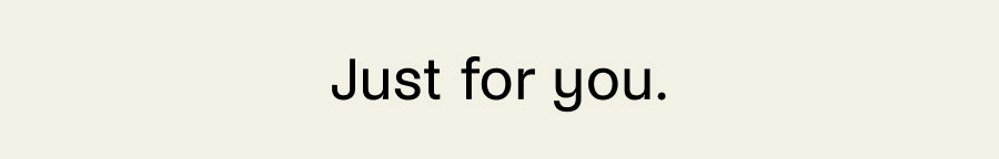 Just For You 