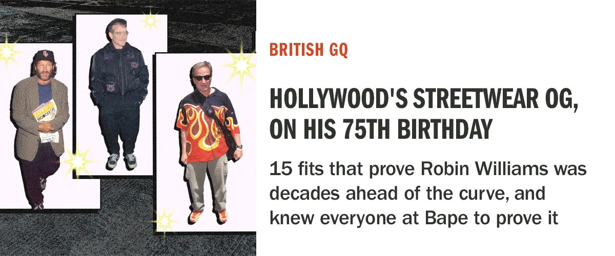 Detours | Robin Williams was Hollywood’s OG streetwear god | British GQ