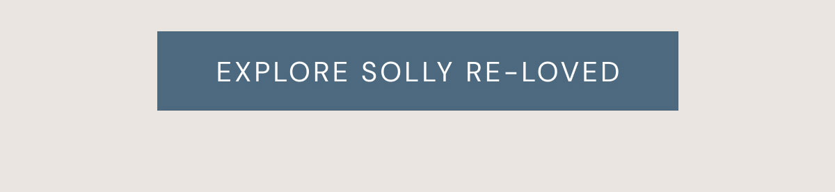 Explore Solly Re-Loved