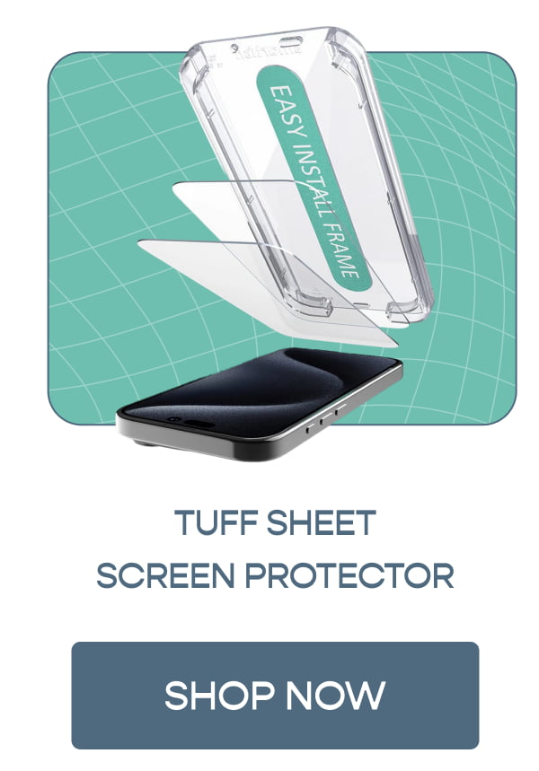 TUFF SHEET SCREEN PROTECTOR