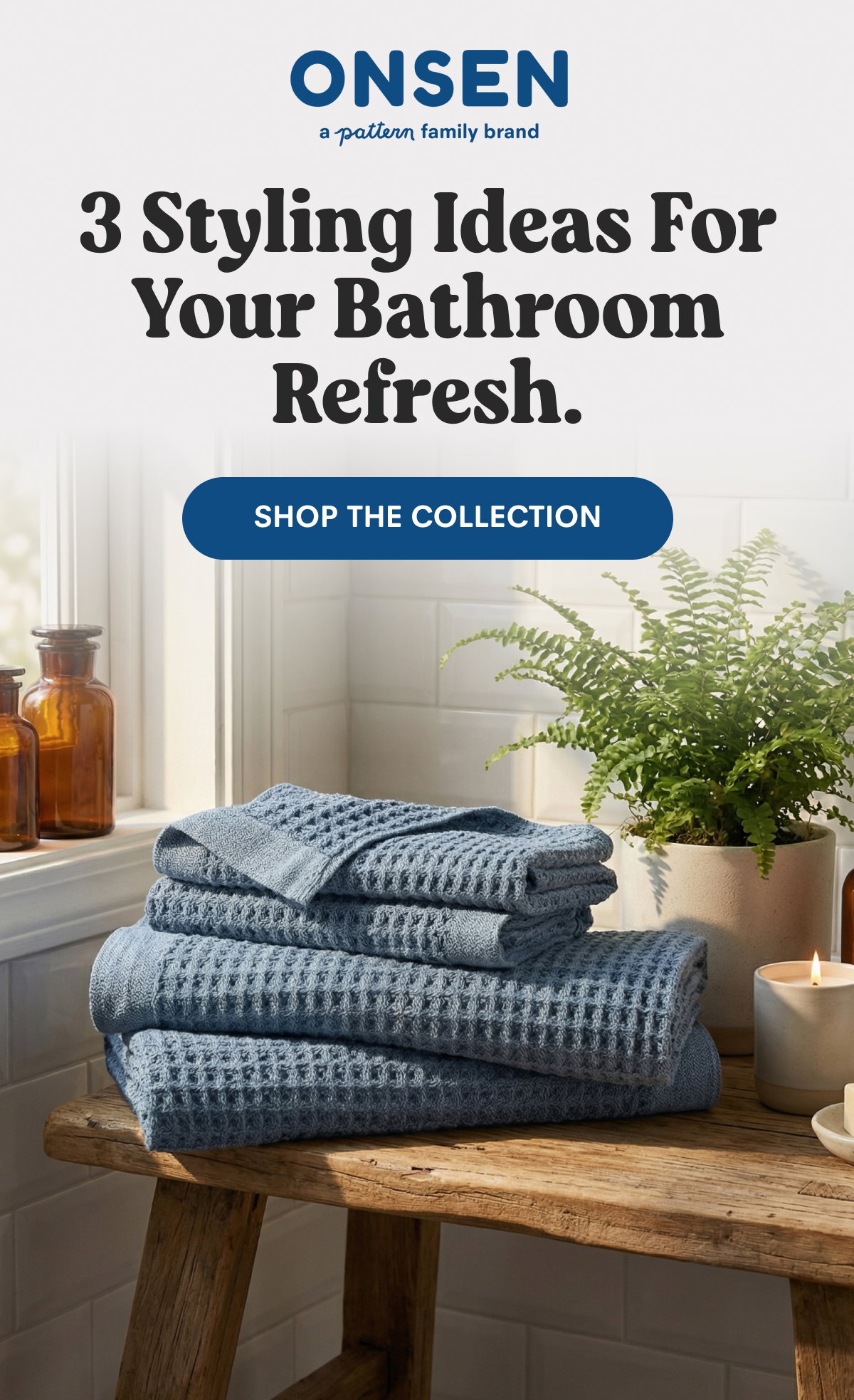3 Styling Ideas for Your Bathroom Refresh.
