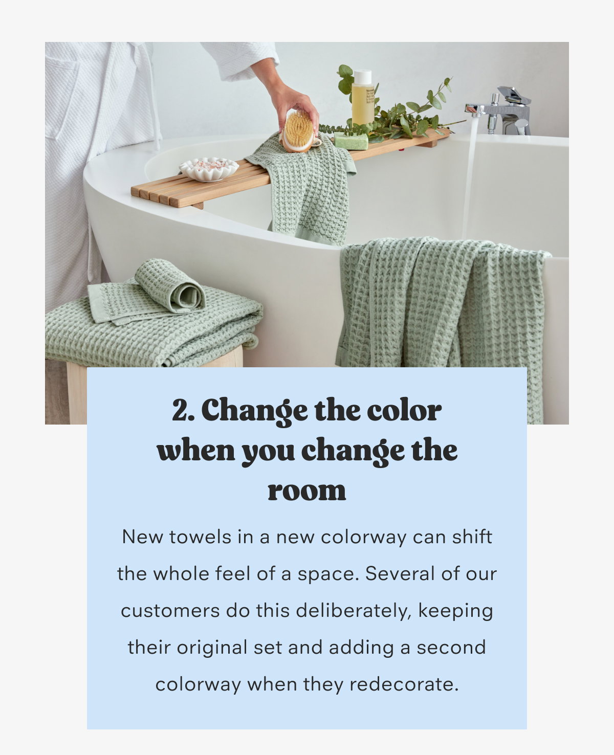 2. Change the color when you change the room