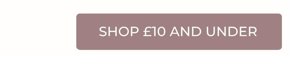 Shop £10 and under