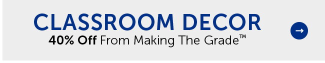 Classroom Decor - 40% Off From Making The Grade™