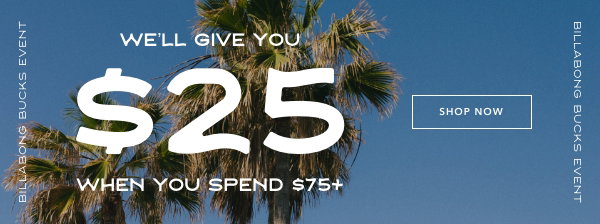 Get $25 when you spend $75 on your next order