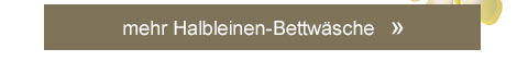 mehr Halbleinen-Bettwäsche!