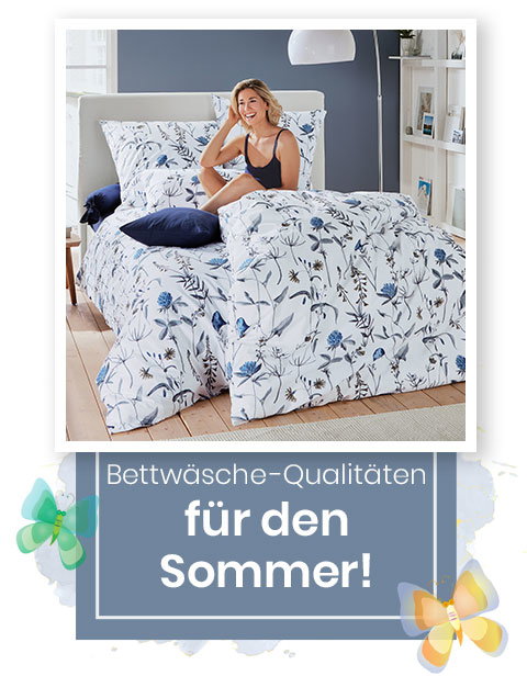 Bettwäsche-Qualitäten für den Sommer!