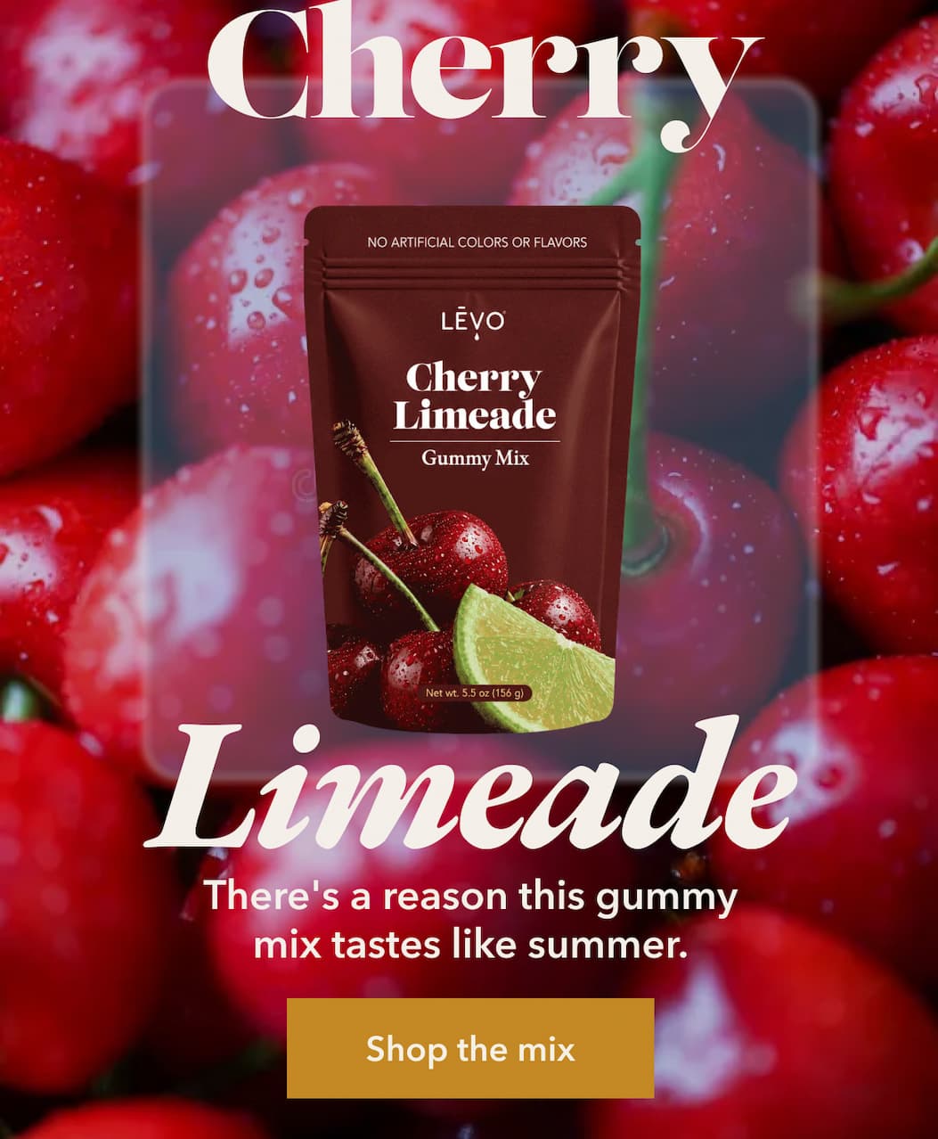 Cherry Limeade  There’s a reason this gummy mix tastes like summer.  [Shop the mix]