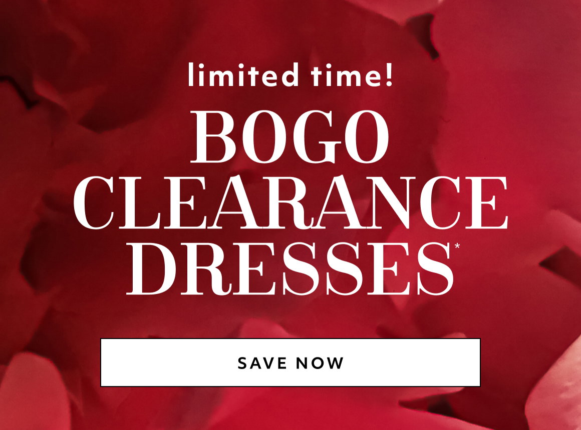 limited time! BOGO Clearance Dresses * save now
