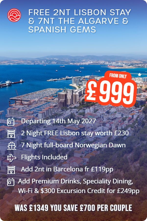 Free 2nt Lisbon Stay & 7nt The Algarve & Spanish Gems – Smart Holiday promotional image. From £999 Includes: Departing 14th May 2027, 2 Night FREE Lisbon stay worth £230, 7 Night full-board Norwegian Dawn, Flights Included, Add 2nt in Barcelona fr £119pp, Add Premium Drinks, Speciality Dining, Wi-Fi & $300 Excursion Credit for £249pp. WAS £1349 YOU SAVE £700 PER COUPLE