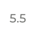 5.5