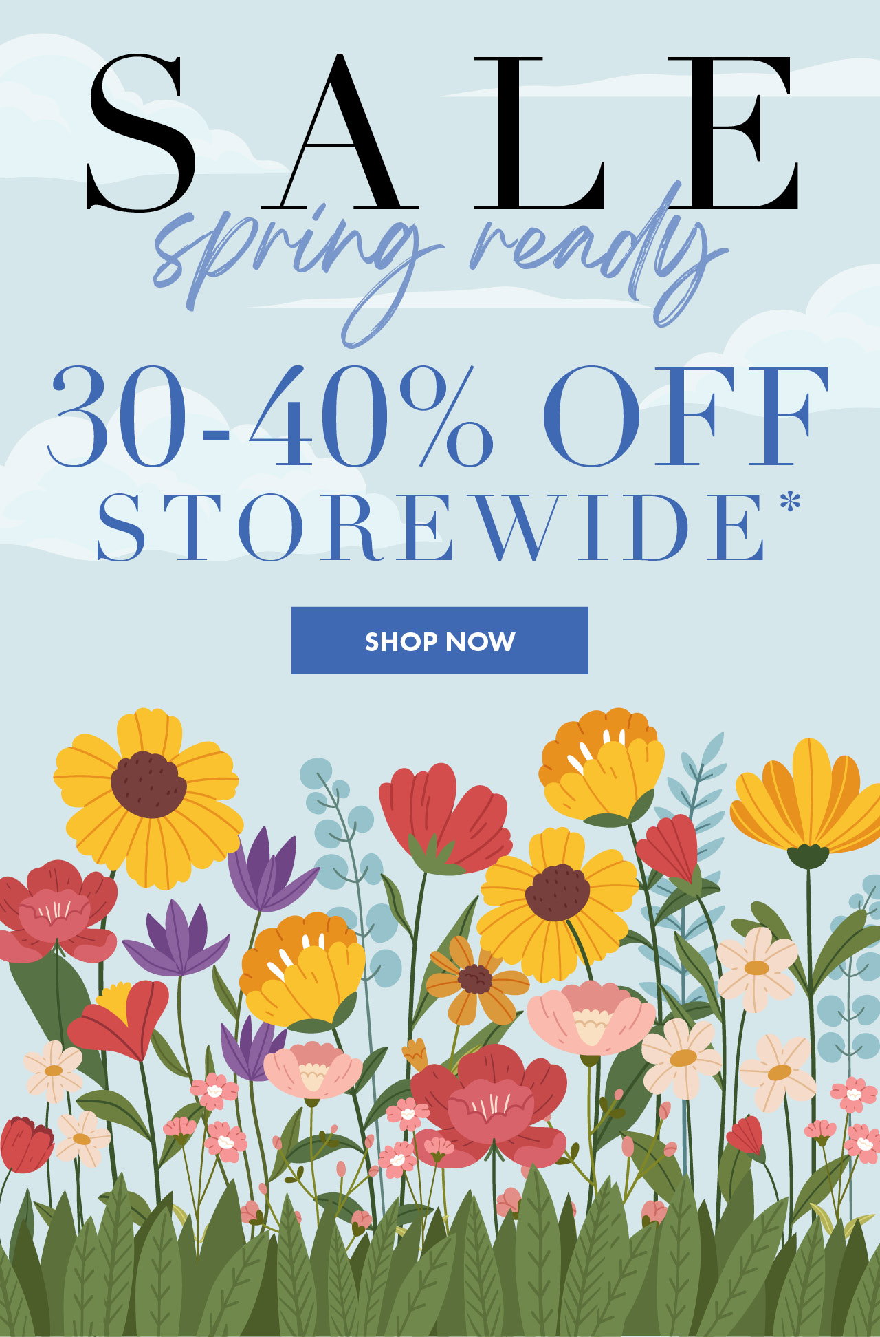 30-40% Off Storewide