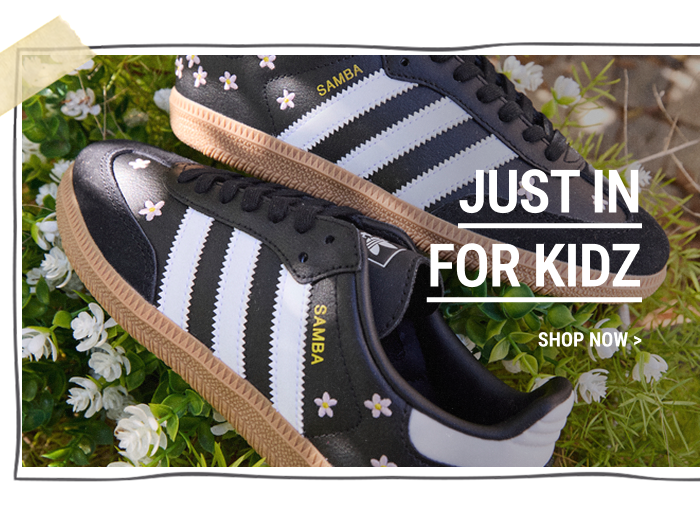 JUST IN FOR KIDZ