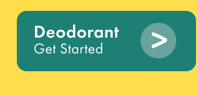 Deodarant - Get started