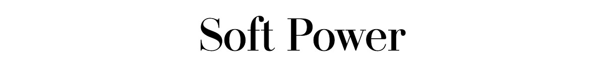 Soft Power >>